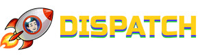 Dispatch Newsletter